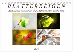 Blätterreigen (Tischkalender 2026 DIN A5 quer), CALVENDO Monatskalender Blätterreigen (Tischkalender 2026 DIN A5 quer), CALVENDO Monatskalender