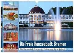 Die Freie Hansestadt Bremen (Wandkalender 2026 DIN A3 quer), CALVENDO Monatskalender
