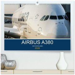 Airbus A380 Superjumbo 2026 (hochwertiger Premium Wandkalender 2026 DIN A2 quer), Kunstdruck in Hochglanz Airbus A380 Superjumbo 2026 (hochwertiger Premium Wandkalender 2026 DIN A2 quer), Kunstdruck in Hochglanz