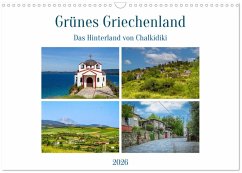 Grünes Griechenland (Wandkalender 2026 DIN A3 quer), CALVENDO Monatskalender