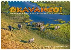 Cover Okavango! Atemberaubende Naturschönheit im größten Binnendelta der Welt (Wandkalender 2026 DIN A3 quer), CALVENDO Monatskalender