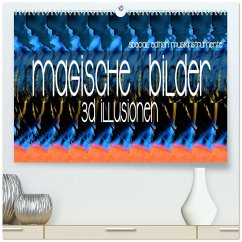 Magische Bilder - 3D Illusionen (hochwertiger Premium Wandkalender 2026 DIN A2 quer), Kunstdruck in Hochglanz Magische Bilder - 3D Illusionen (hochwertiger Premium Wandkalender 2026 DIN A2 quer), Kunstdruck in Hochglanz