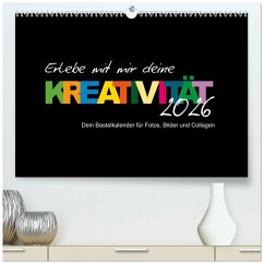 Erlebe mit mir deine Kreativität (hochwertiger Premium Wandkalender 2026 DIN A2 quer), Kunstdruck in Hochglanz