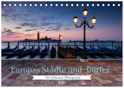 Europas Städte und Dörfer (Tischkalender 2026 DIN A5 quer), CALVENDO Monatskalender