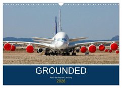 GROUNDED (Wandkalender 2026 DIN A3 quer), CALVENDO Monatskalender GROUNDED (Wandkalender 2026 DIN A3 quer), CALVENDO Monatskalender