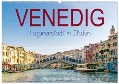 Venedig. Lagunenstadt in Italien (Wandkalender 2026 DIN A2 quer), CALVENDO Monatskalender