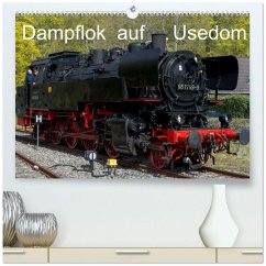 Dampflok auf Usedom (hochwertiger Premium Wandkalender 2026 DIN A2 quer), Kunstdruck in Hochglanz Dampflok auf Usedom (hochwertiger Premium Wandkalender 2026 DIN A2 quer), Kunstdruck in Hochglanz