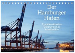 Der Hamburger Hafen - Touristenattraktion, Güterumschlag, Arbeitsstätte (Tischkalender 2026 DIN A5 quer), CALVENDO Monatskalender Der Hamburger Hafen - Touristenattraktion, Güterumschlag, Arbeitsstätte (Tischkalender 2026 DIN A5 quer), CALVENDO Monatskalender