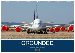 GROUNDED (Wandkalender 2026 DIN A2 quer), CALVENDO Monatskalender GROUNDED (Wandkalender 2026 DIN A2 quer), CALVENDO Monatskalender