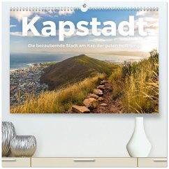 Kapstadt - Die bezaubernde Stadt am Kap der guten Hoffnung. (hochwertiger Premium Wandkalender 2026 DIN A2 quer), Kunstdruck in Hochglanz Kapstadt - Die bezaubernde Stadt am Kap der guten Hoffnung. (hochwertiger Premium Wandkalender 2026 DIN A2 quer), Kunstdruck in Hochglanz