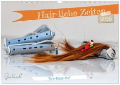 Hair-liche Zeiten (Wandkalender 2026 DIN A3 quer), CALVENDO Monatskalender