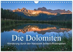 Die Dolomiten - Wanderung durch den Naturpark Schlern-Rosengarten (Wandkalender 2026 DIN A4 quer), CALVENDO Monatskalender