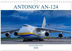 ANTONOV 124 (Wandkalender 2026 DIN A4 quer), CALVENDO Monatskalender
