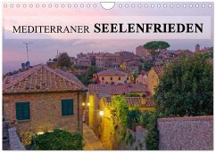 Mediterraner Seelenfrieden (Wandkalender 2026 DIN A4 quer), CALVENDO Monatskalender