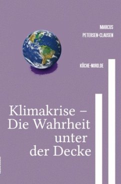 Klimakrise - Die Wahrheit unter der Decke