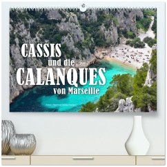 Cassis und die Calanques von Marseille (hochwertiger Premium Wandkalender 2026 DIN A2 quer), Kunstdruck in Hochglanz
