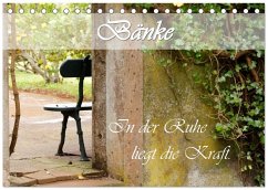 Cover Bänke. In der Ruhe liegt die Kraft. (Tischkalender 2026 DIN A5 quer), CALVENDO Monatskalender