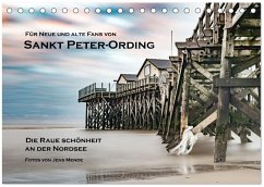 Sankt Peter-Ording: Die raue Schönheit an der Nordsee (Tischkalender 2026 DIN A5 quer), CALVENDO Monatskalender