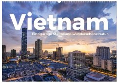 Vietnam - Einzigartige Städte und wunderschöne Natur. (Wandkalender 2026 DIN A2 quer), CALVENDO Monatskalender