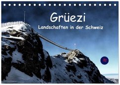 Grüezi . Landschaften in der Schweiz Planer (Tischkalender 2026 DIN A5 quer), CALVENDO Monatskalender Grüezi . Landschaften in der Schweiz Planer (Tischkalender 2026 DIN A5 quer), CALVENDO Monatskalender