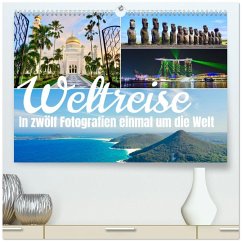 Weltreise, in zwölf Fotografien einmal um die Welt (hochwertiger Premium Wandkalender 2026 DIN A2 quer), Kunstdruck in Hochglanz