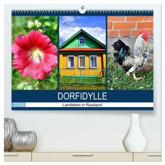 Cover Dorfidylle - Landleben in Russland (hochwertiger Premium Wandkalender 2026 DIN A2 quer), Kunstdruck in Hochglanz