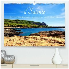 il Salento Kulturlandschaft zwischen zwei Meeren (hochwertiger Premium Wandkalender 2026 DIN A2 quer), Kunstdruck in Hochglanz