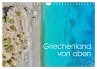 Griechenland von oben (Wandkalender... - Bild 1