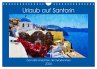 Urlaub auf Santorin - Gemalte Ansichten... - Bild 1