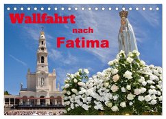 Cover Wallfahrt nach Fatima (Tischkalender 2026 DIN A5 quer), CALVENDO Monatskalender