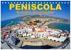 Peniscola - Gelebte Geschichte (Tischkalender 2026 DIN A5 quer), CALVENDO Monatskalender