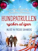Hundpatrullen rycker ut igen (eBook, ePUB) Hundpatrullen rycker ut igen (eBook, ePUB)