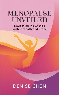 Cover Menopause Unveiled (eBook, ePUB)