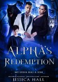 Alpha's Redemption (Regret Series, #2) (eBook, ePUB) Alpha's Redemption (Regret Series, #2) (eBook, ePUB)
