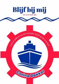 Cover Blijf bij mij (De LOVE boot, #2) (eBook, ePUB)