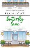 Butterfly Lane (The Sweet Seasons Collection, #3) (eBook, ePUB) Butterfly Lane (The Sweet Seasons Collection, #3) (eBook, ePUB)