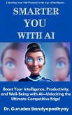 Smarter You With AI (eBook, ePUB) Smarter You With AI (eBook, ePUB)