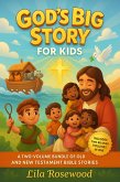 God's Big Story for Kids: A Two-Volume Bundle of Old and New Testament Bible Stories (eBook, ePUB) God's Big Story for Kids: A Two-Volume Bundle of Old and New Testament Bible Stories (eBook, ePUB)