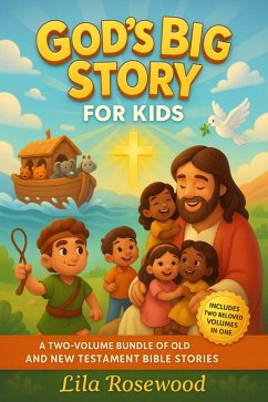 Cover God's Big Story for Kids: A Two-Volume Bundle of Old and New Testament Bible Stories (eBook, ePUB)