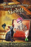 Das quietschsaubere Skelett (Spukende Hauswirtschaft, #1) (eBook, ePUB) Das quietschsaubere Skelett (Spukende Hauswirtschaft, #1) (eBook, ePUB)