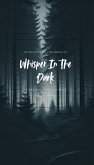 Whisper In The Dark (eBook, ePUB)