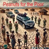 Peanuts for the Poor (eBook, ePUB)