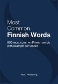 Most Common Finnish Words - 900 Most Common Finnish Words With Example Sentences (eBook, ePUB)