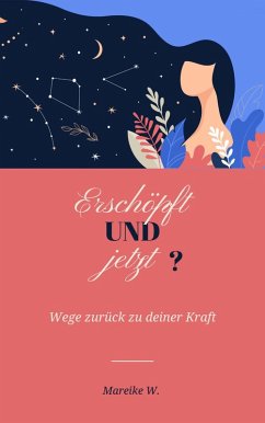 Cover Erschöpft und jetzt? (eBook, ePUB)
