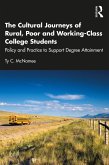 The Cultural Journeys of Rural, Poor and Working-Class College Students (eBook, ePUB)