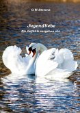 Jugendliebe (eBook, ePUB) Jugendliebe (eBook, ePUB)