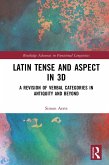 Latin Tense and Aspect in 3D (eBook, ePUB)