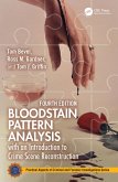 Bloodstain Pattern Analysis with an Introduction to Crime Scene Reconstruction (eBook, ePUB)