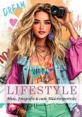 Malbuch für Teenager - LIFESTYLE - Mode, Fotografie & coole Mädchenporträts - 100 Ausmalbilder von stylischen Outfits bis angesagten Alltagsszenen I Mädchen Geschenke 12 Jahre Malbuch für Teenager - LIFESTYLE - Mode, Fotografie & coole Mädchenporträts - 100 Ausmalbilder von stylischen Outfits bis angesagten Alltagsszenen I Mädchen Geschenke 12 Jahre