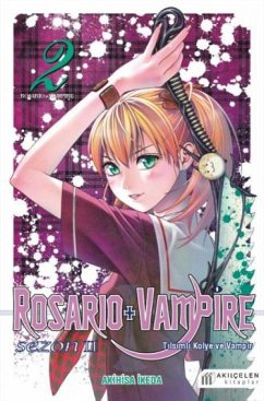 Rosario Vampire - Tilsimli Kolye ve Vampir Sezon 2 Cilt 02 Cover Rosario Vampire - Tilsimli Kolye ve Vampir Sezon 2 Cilt 02